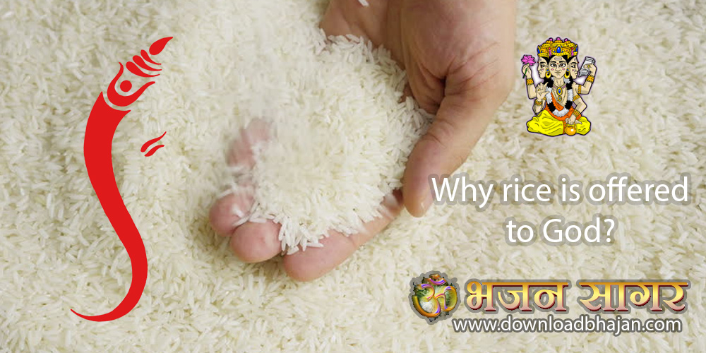 why rice is offered to God